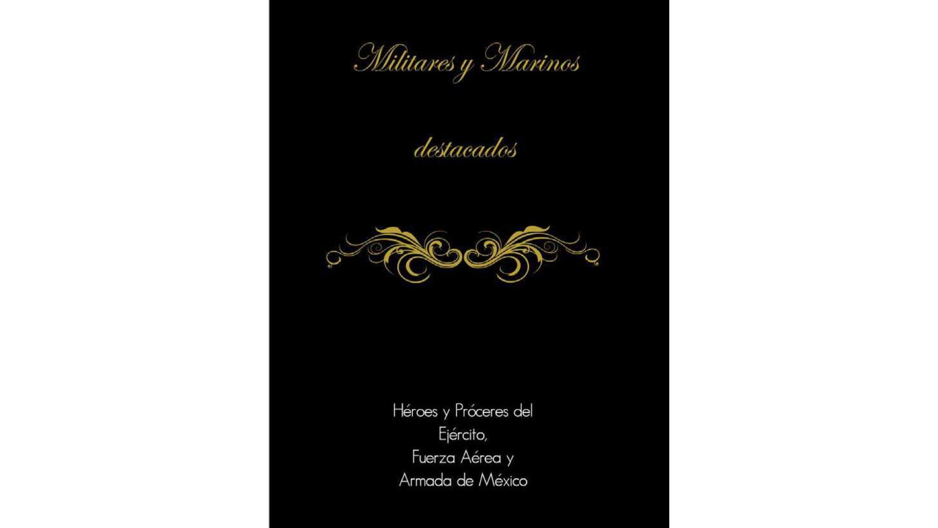 Militares y Marinos Destacados